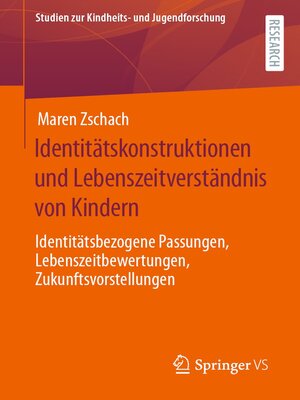 cover image of Identitätskonstruktionen und Lebenszeitverständnis von Kindern